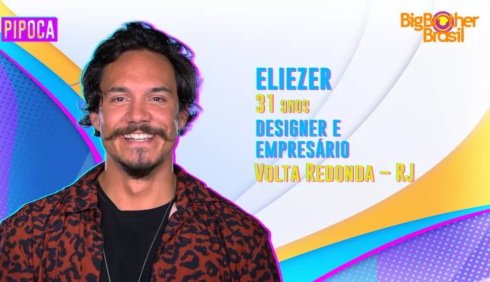 Solteiro, Eliezer é o quarto participante do Pipoca