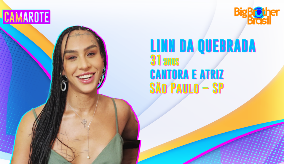 Linn da Quebrada é Camarote no BBB22: “/Agitadora cultural, cantora, atriz, apresentadora e mais umas coisinhas”/