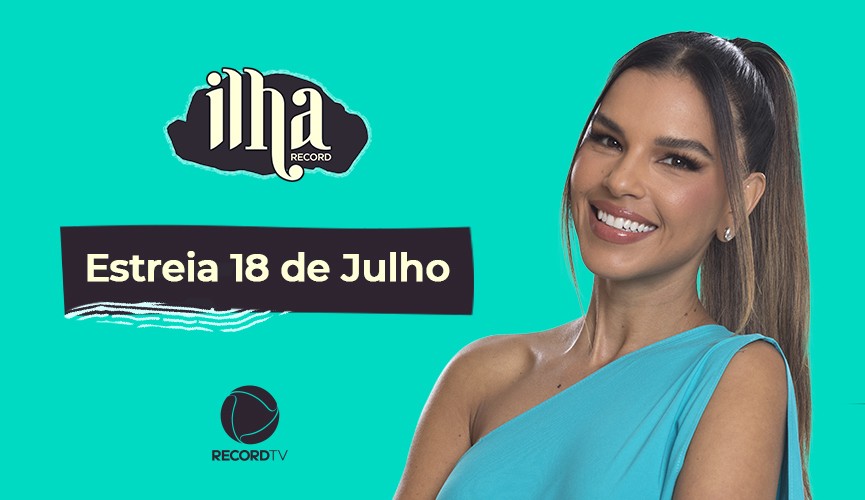 Ilha Record: Conheça as novidades da 2ª temporada