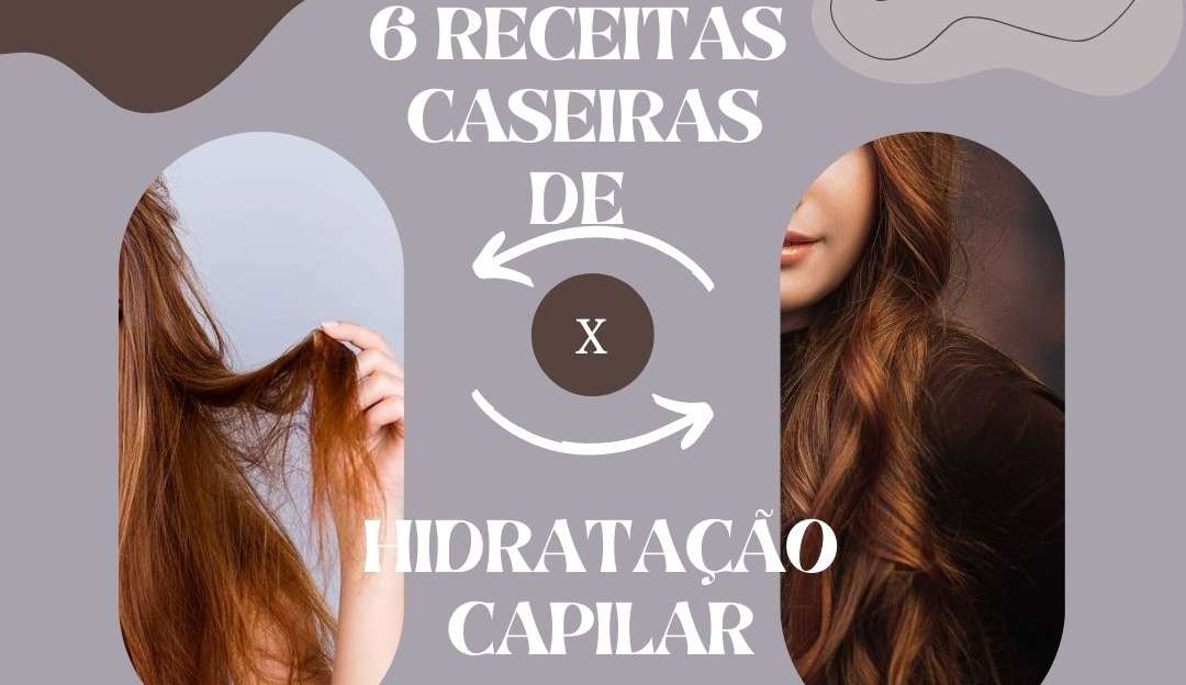 6 Receitas caseiras de hidratação capilar