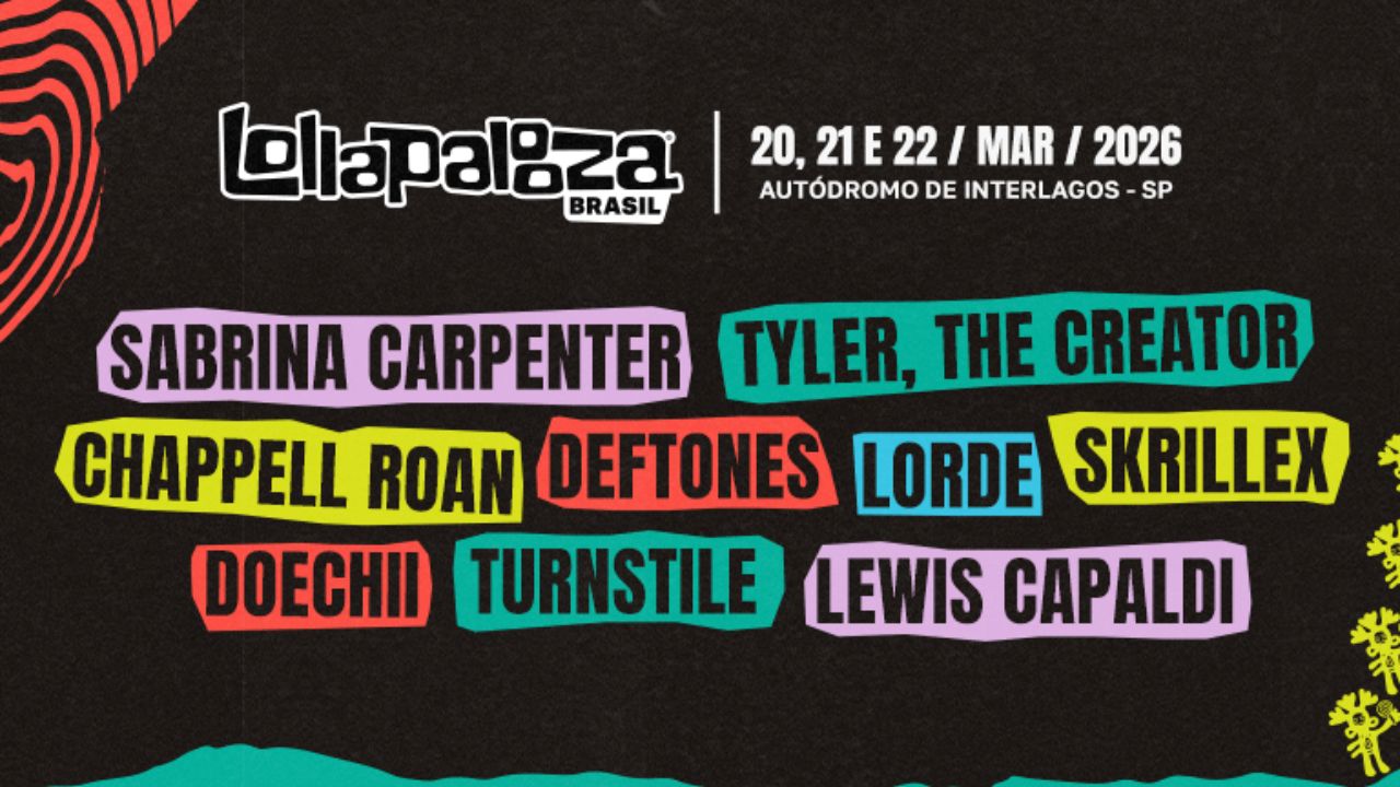 Pôster do LollaPalooza anunciando os principais nomes de 2026 | Reprodução/LollaPalooza